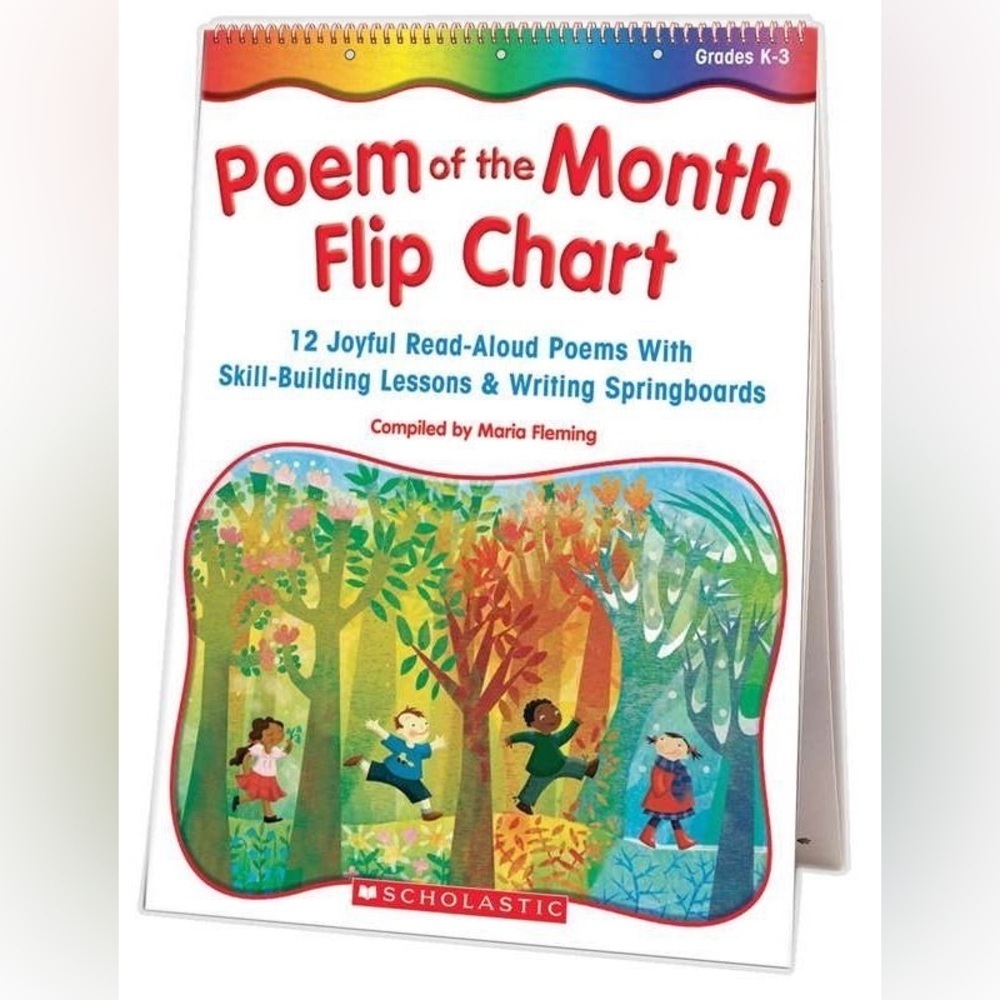 Young Children’s Poem of the Month Flip Chart : 12 Joyful Read-Aloud Poems K-3
